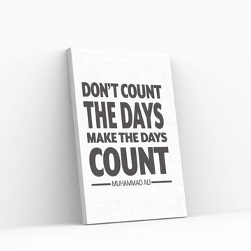Make The Days Count Canvas Wall Art - Y Canvas