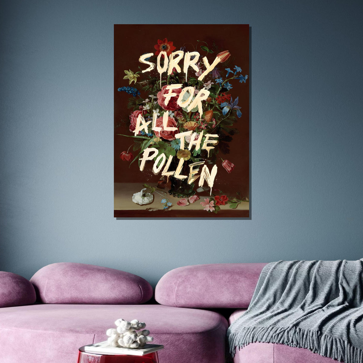 Sorry for All the Pollen Floral Art Print, Humorous Flower Artwork, Funny Allergy Wall Art, Whimsical Botanical Poster, Ready to Hang