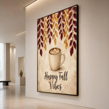 Cozy Fall Coffee Cup Canvas, Autumn Leaves Wall Art, Happy Fall Vibes Canvas, Seasonal Home Decoration Canvas Print Art
