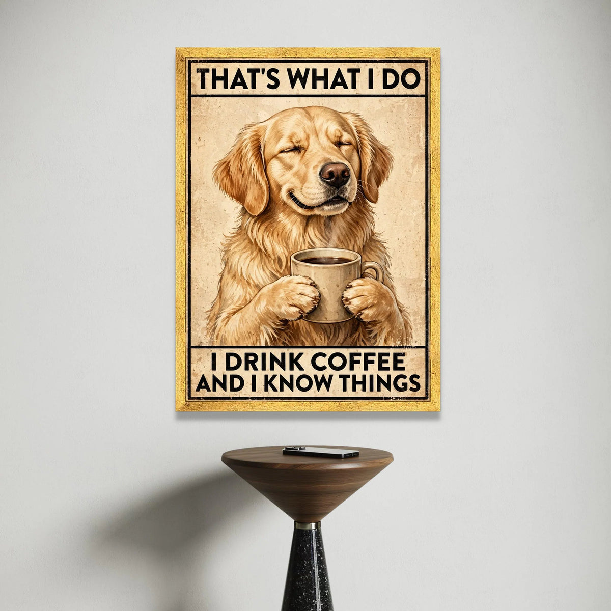 Golden Retriever with Coffee Mug Canvas, Funny Dog Wall Art, Humorous Coffee Quote Canvas, Pet Lover Home Decoration, Canvas Print Art