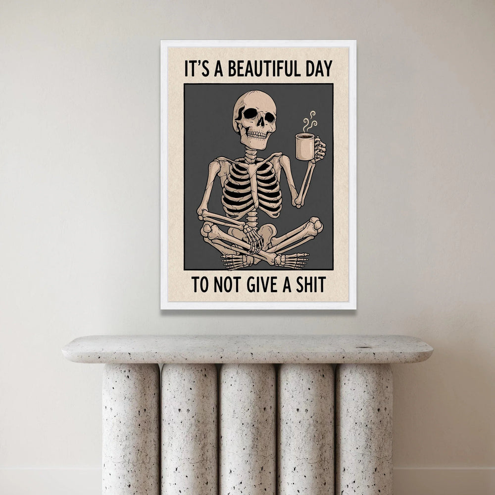 Relaxed Skeleton with Coffee Mug Canvas Wall Art, Funny Sarcastic Quote, Humorous Home Decor, Dark Humor Canvas Poster, Canvas Print Art