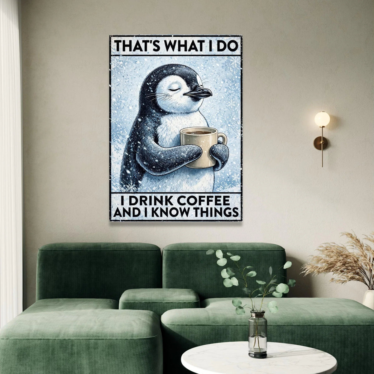 Cute Penguin Holding Coffee Mug Canvas, Funny Winter Animal Art, Drink Coffee and Know Things, Cozy Home Wall Decor, Coffee Canvas Print Art