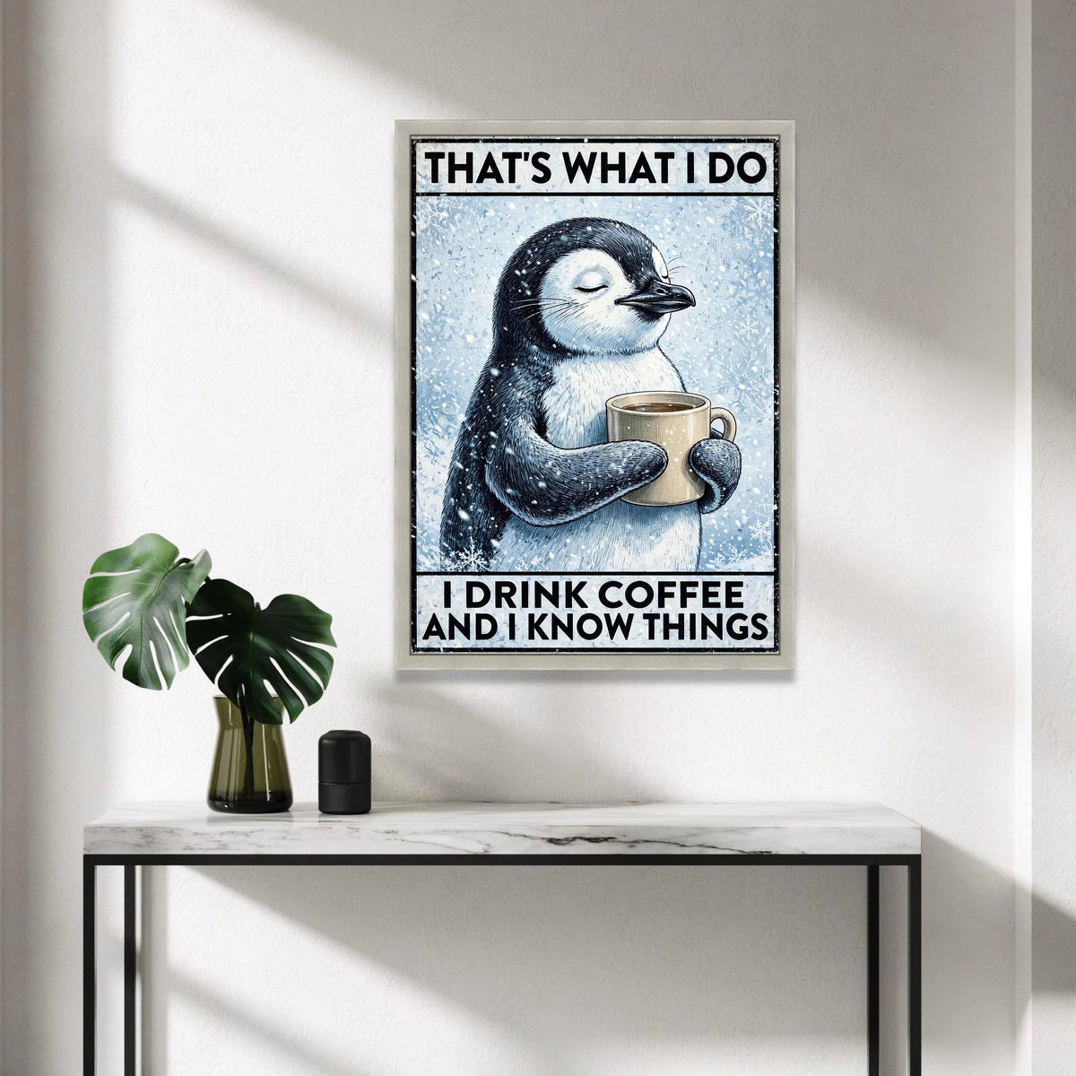 Cute Penguin Holding Coffee Mug Canvas, Funny Winter Animal Art, Drink Coffee and Know Things, Cozy Home Wall Decor, Coffee Canvas Print Art